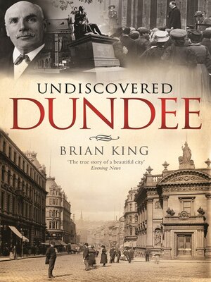 cover image of Undiscovered Dundee